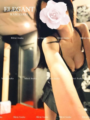 Mirai Asakaの写メ日記｜エレガント 川崎高級店ソープ